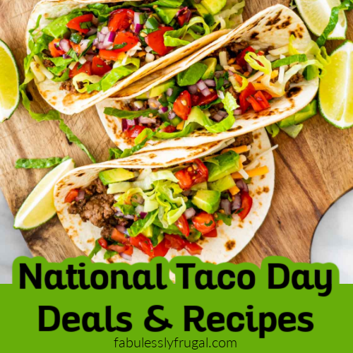 national taco day deals and freebies and recipes