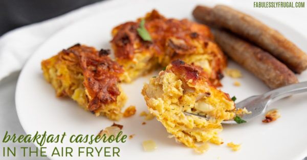 air fryer overnight breakfast casserole