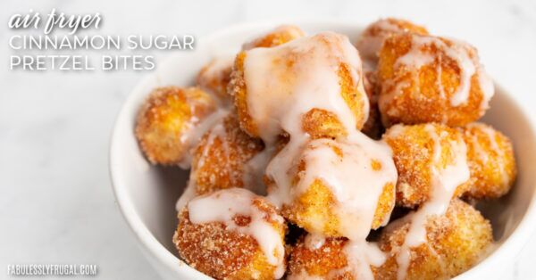 air fryer cinnamon sugar pretzel bites
