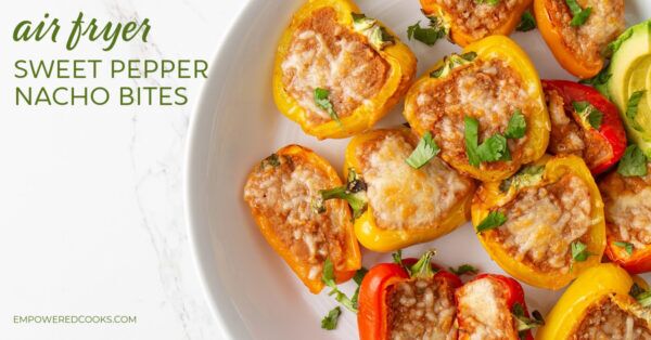 air fryer sweet mini pepper nacho bites