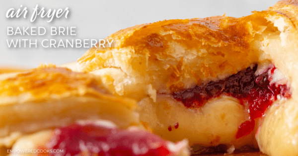 Air fryer baked brie with cranberry