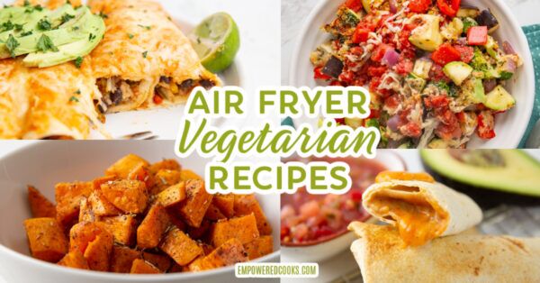 air fryer vegetarian recipes
