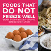 Foods that don't freeze well