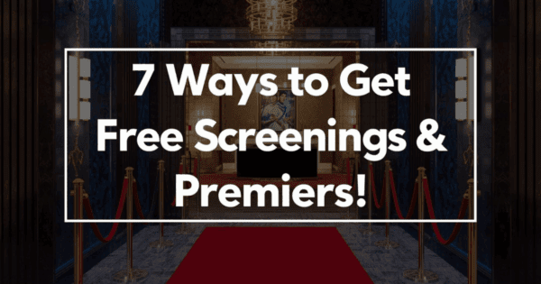 free movie screenings and free movie premiers